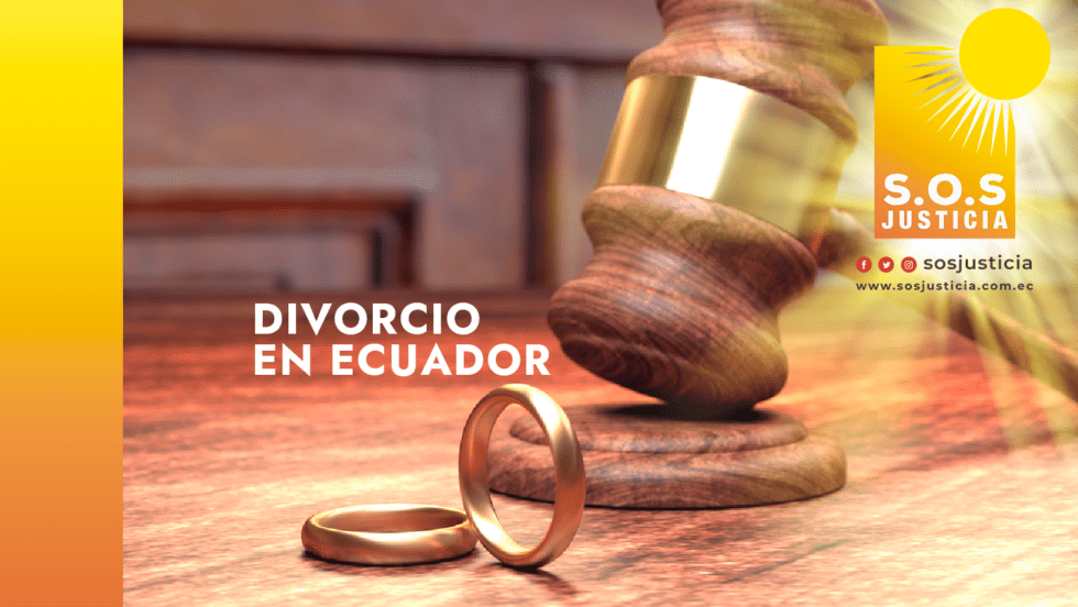 Divorcio en Ecuador | Que necesitas para divorciarte 2022